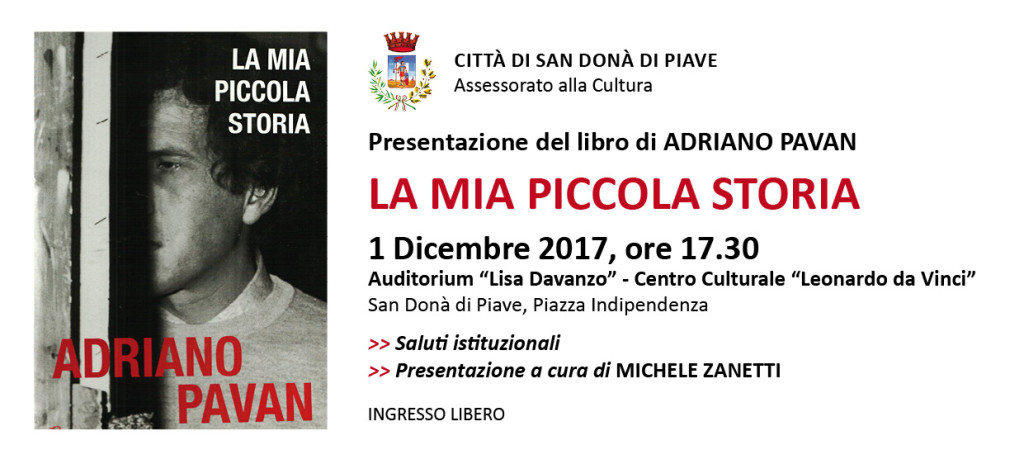 LA-MIA-PICCOLA-STORIA-Autore-Adriano-Pavan-Presentazione-libro-Michele-Zanetti